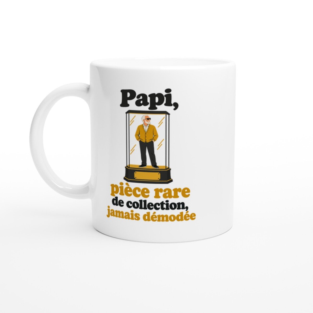 Mug rigolo papy – Papi Pièce Rare de Collection Jamais Démodée